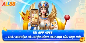 Hướng Dẫn Cách Tải App AU88 – Sân Chơi Uy Tín Nhất 2025