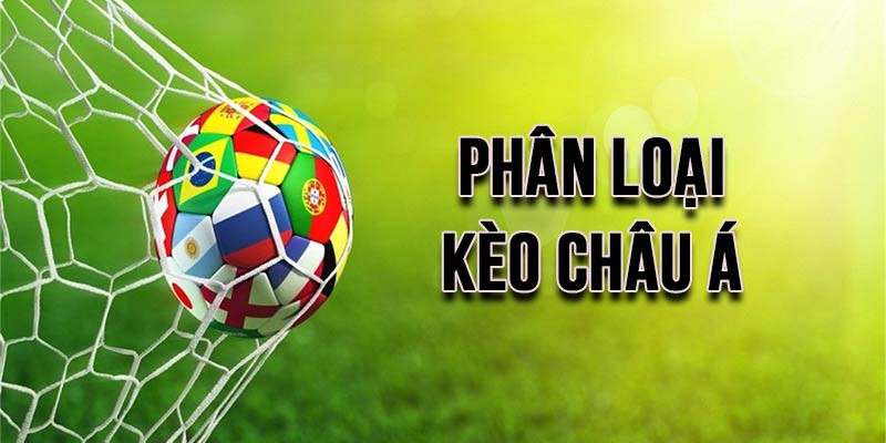 Kèo Châu Á AU88 – Ưu Thế Cho Dân Cá Độ Thông Minh