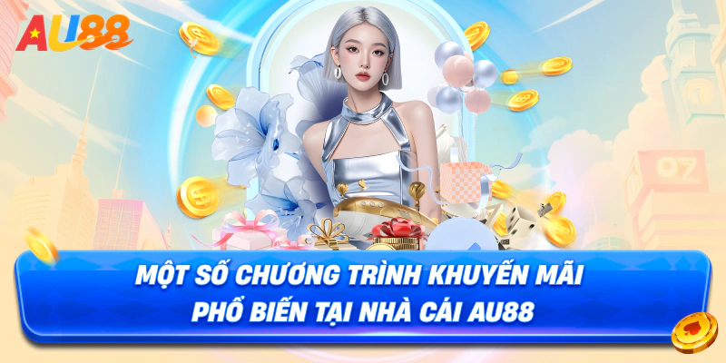 Khuyến mãi AU88 cuối tuần khi chơi baccarat