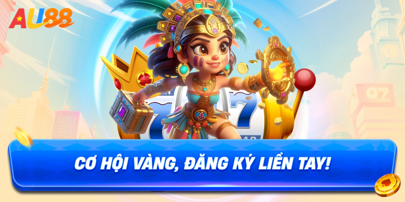 Một vài lưu ý dành cho người mới đăng ký AU88
