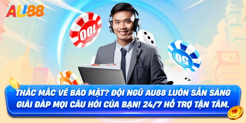 Quy trình xử lý trong chính sách bảo mật AU88 